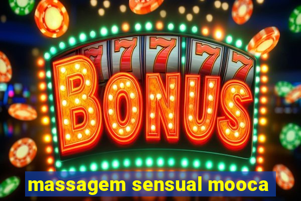 massagem sensual mooca